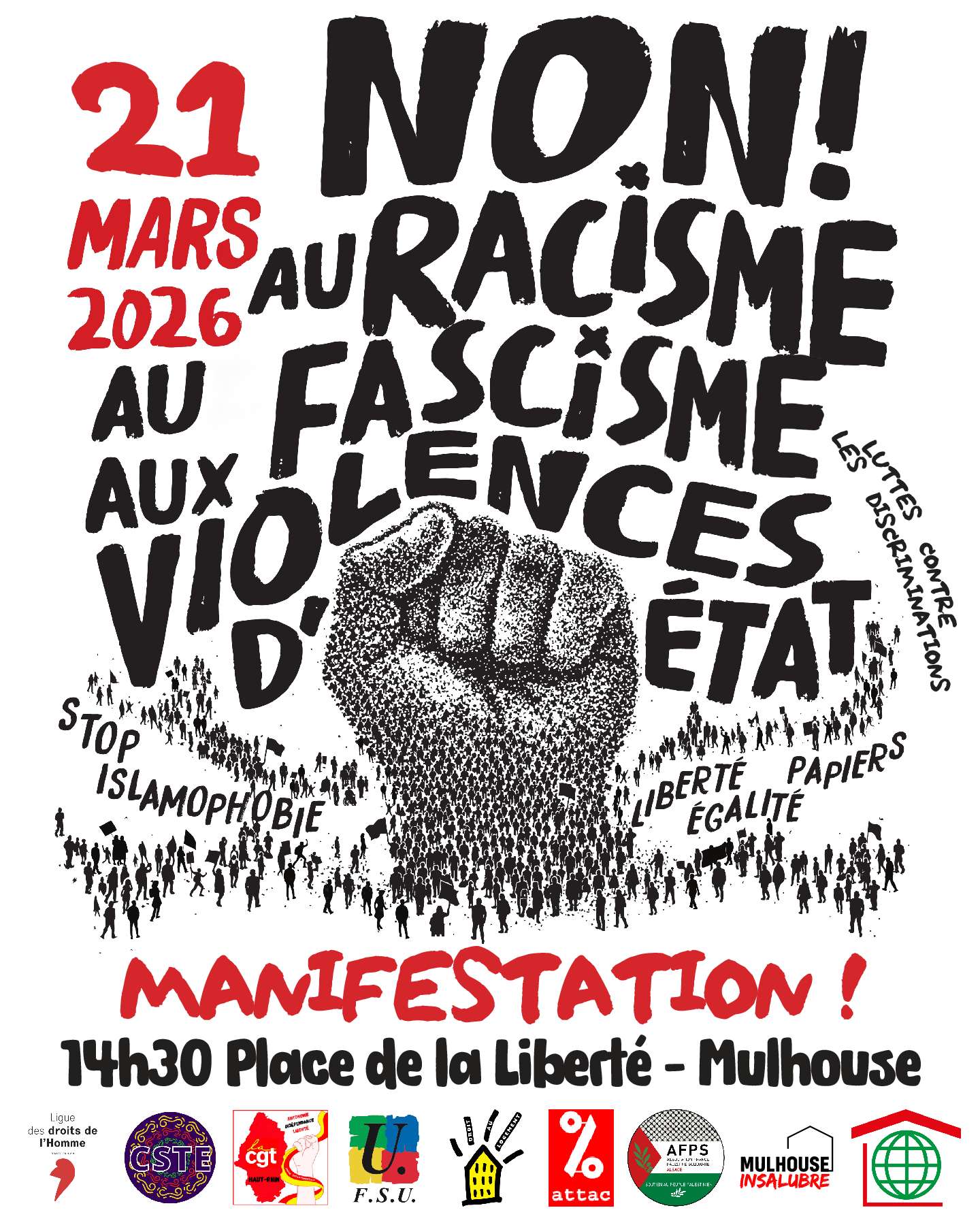 Visuel non au racisme, au fascisme, aux violences d'état. Manifestation, 21 mars 2026 à Mulhouse