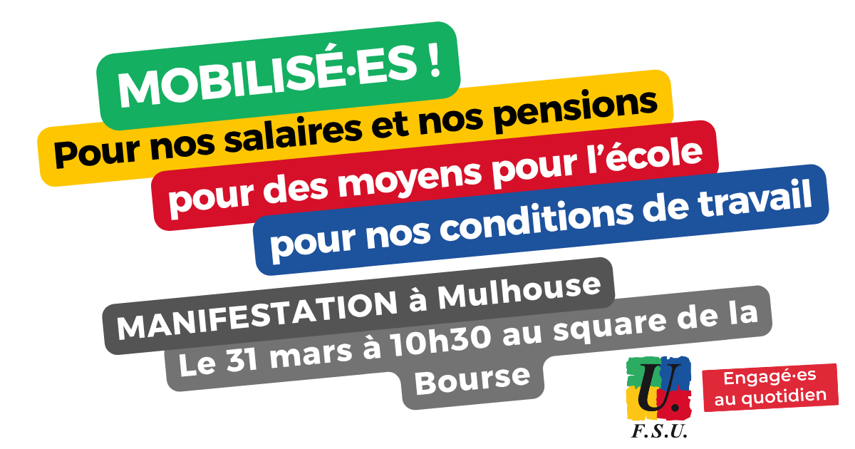 visuel FSU pour la manifestation éducation du 31 mars à Mulhouse